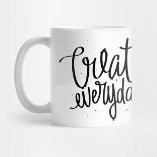 Create Everyday Mug